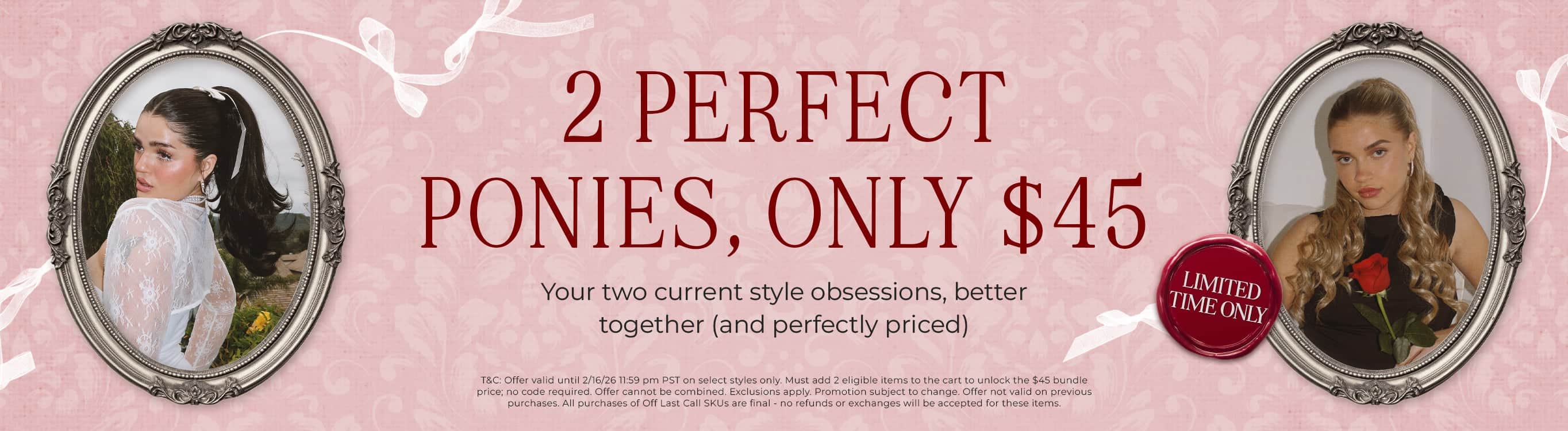 Mix & Match Two Ponytails For $45