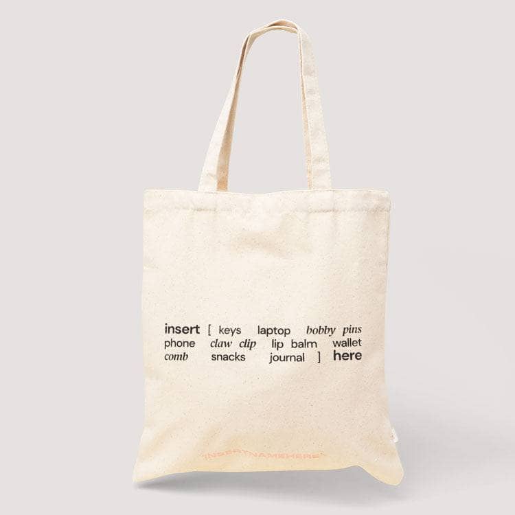 Carry On INH Tote Bag – Insert Name Here
