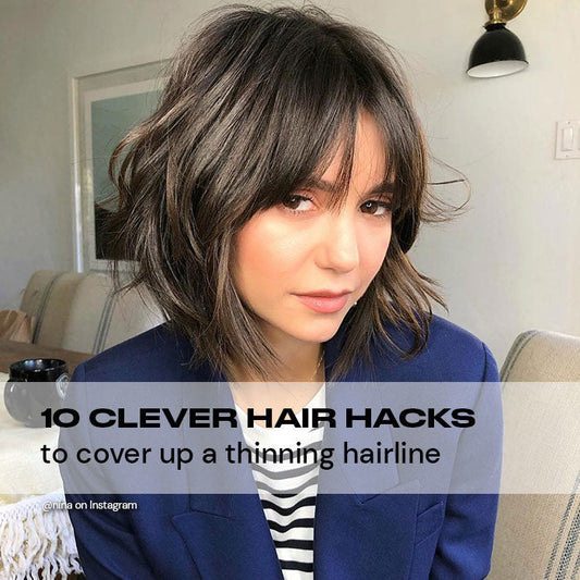 10 clever hair hacks to cover up a thinning hairline
