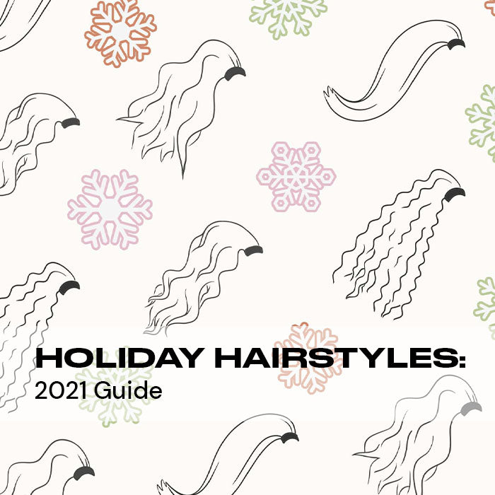 Easy Holiday Hairstyle Guide 2021