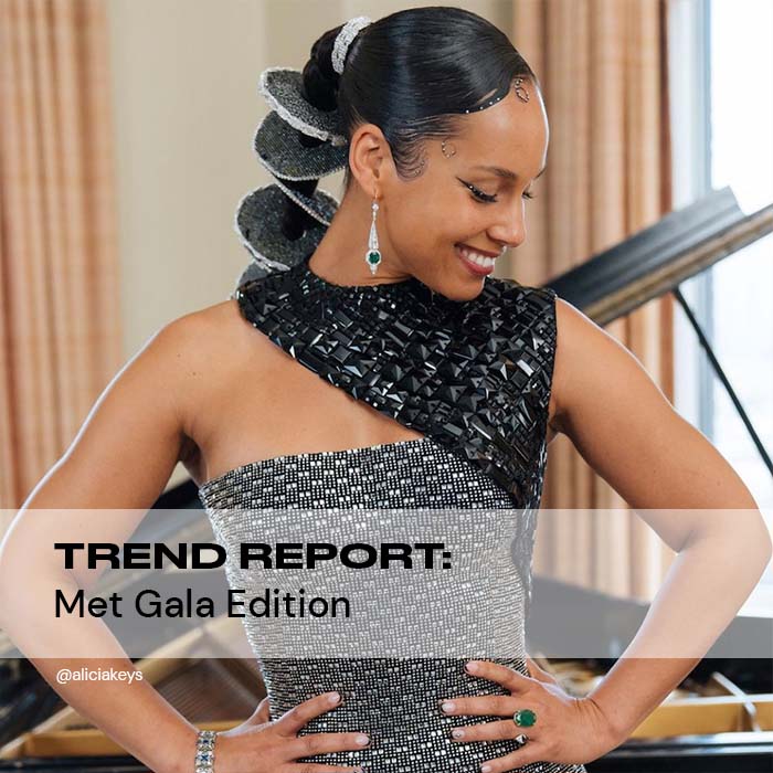 Trend Report: Met Gala Edition