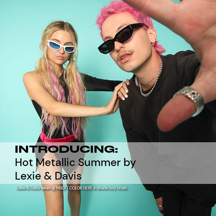 Introducing: Hot Metallic Summer by Lexie & Davis