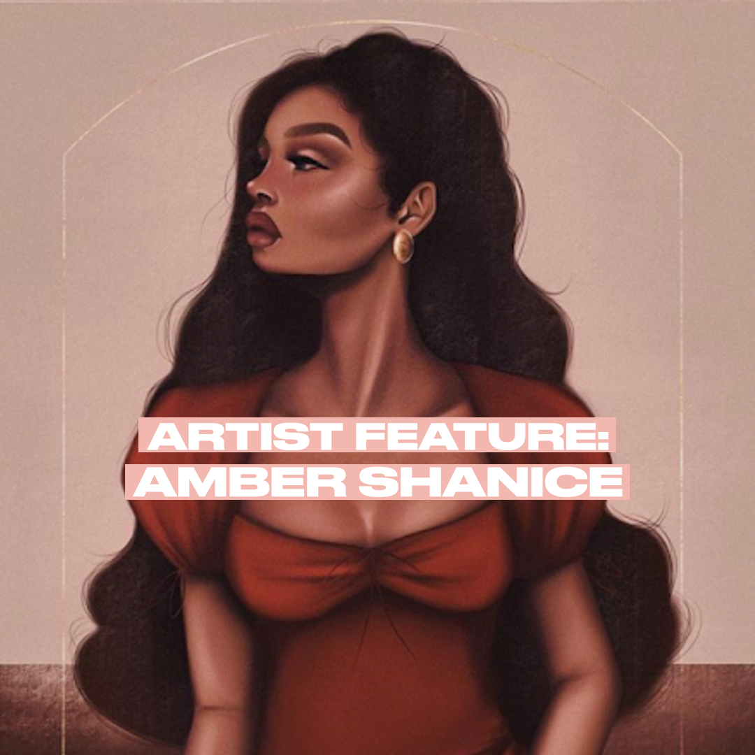 Artist Feature: Amber Shanice