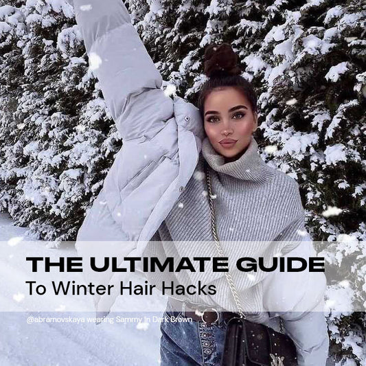 The Ultimate Guide To Winter Hair Hacks