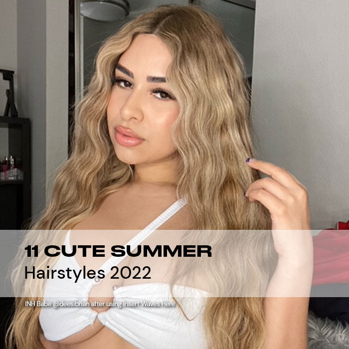 11 Cute Summer Hairstyles 2022