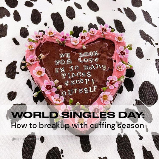 Breakup With Cuffing Season:  Here’s How To Celebrate World Singles Day