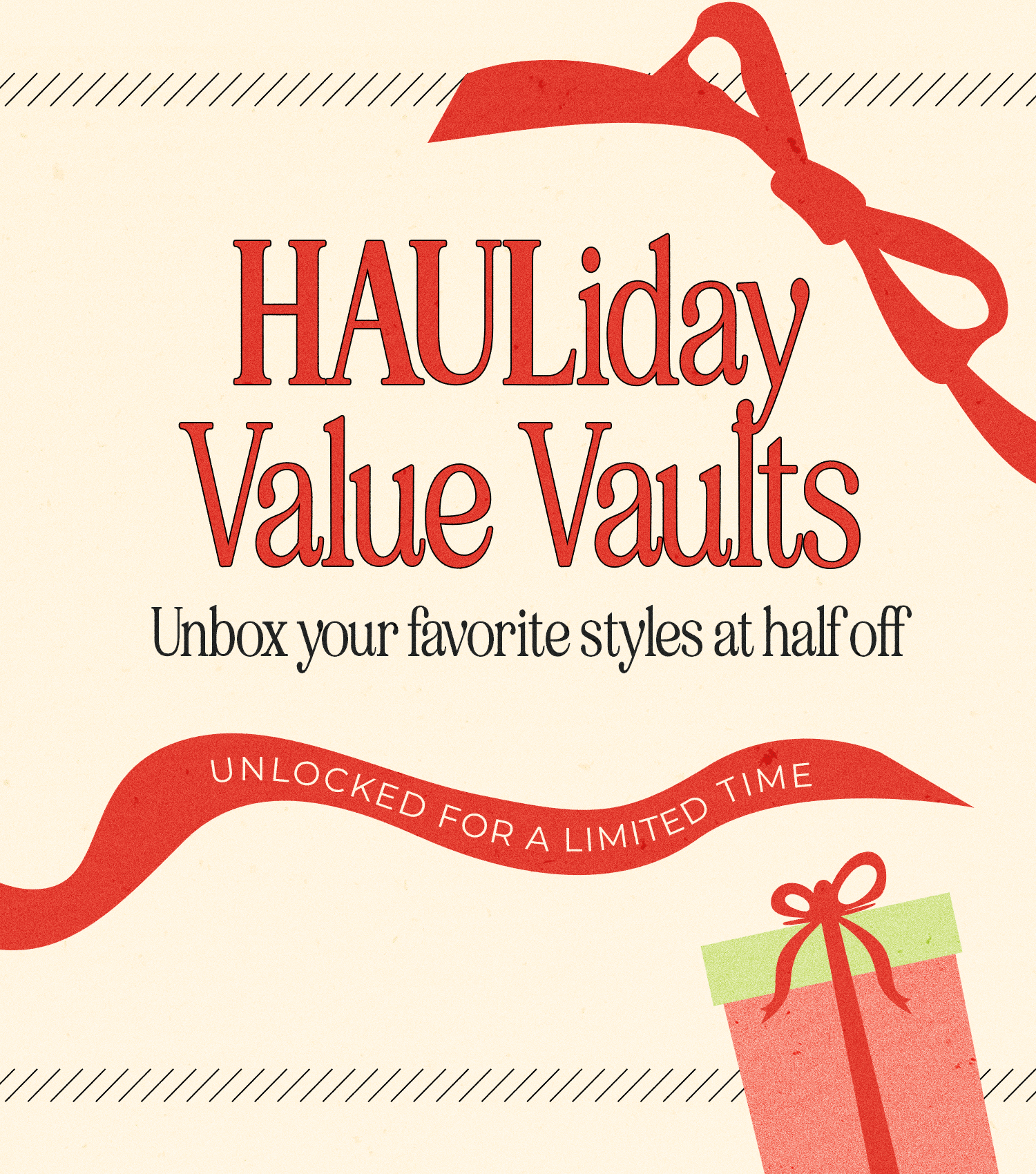 Limited Edition Hauliday Vaults